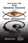 Image for Case for the Second Coming and New Jerusalem.