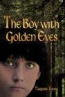 Image for The Boy With Golden Eyes