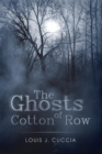 Image for Ghosts of Cotton Row