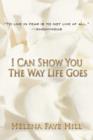 Image for I Can Show You the Way Life Goes