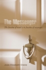 Image for Messenger: The Function of Mind Is Its Function of Messenger
