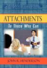 Image for Attachments : To Those Who Can