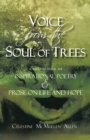 Image for Voice from the Soul of Trees: A Collection of Inspirational Poetry and Prose on Life and Hope