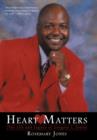 Image for Heart Matters : The Life and Legacy of Gregory L. Jones