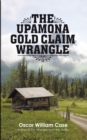 Image for Upamona Gold Claim Wrangle