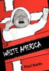 Image for In White America