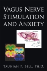 Image for Vagus Nerve Stimulation and Anxiety