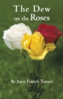 Image for Dew on the Roses