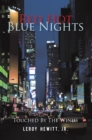 Image for Red Hot Blue Nights: Touched by the Winds