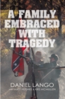 Image for Family Embraced with Tragedy