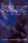 Image for Starlight: Mr. Mac Meets the Vesi