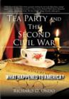 Image for Tea Party and the Second Civil War