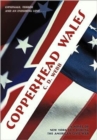 Image for Copperhead Wales : A Novel of New York City During the American Civil War