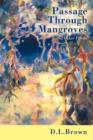 Image for Passage Through Mangroves