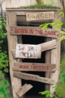 Image for Down in the Dark