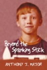 Image for Beyond the Spanking Stick