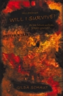 Image for Millennium Will I Survive?: As the Future Unfolds Prepare Yourself...