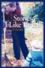 Image for Stories I Like to Tell