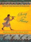 Image for Song of the Flutist: Epic of the Ancient Etruscans