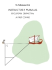 Image for Instructor&#39;s Manual to Euclidean Geometry