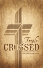 Image for Triple Crossed