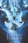 Image for Twisted Threads: Book One in the Omni Series