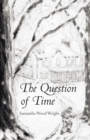 Image for Question of Time