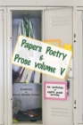 Image for Papers Poetry &amp; Prose Volume V: An Anthology of Eighth Grade Writing
