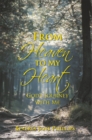 Image for From Heaven to My Heart: God&#39;S Journey with Me