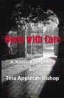 Image for Open with Care