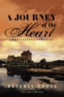 Image for Journey of the Heart: Meditations for Lent.