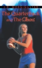 Image for Quarterback and the Ghost