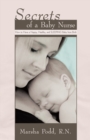Image for Secrets of a Baby Nurse: How to Have a Happy, Healthy, and Sleeping Baby from Birth