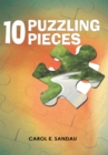 Image for 10 Puzzling Pieces