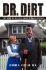 Image for Dr. Dirt : The Best of His Tall Tales &amp; Short Essays