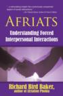 Image for Afriats : Understanding Forced Interpersonal Interactions