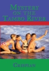 Image for Mystery on the Tambo River.
