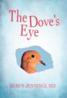 Image for The Dove&#39;s Eye