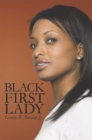 Image for Black First Lady: Devine&#39; Sparks