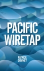 Image for Pacific Wiretap