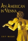 Image for American in Vienna