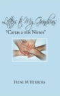 Image for Letters to My Grandsons: Cartas a Mis Nietos