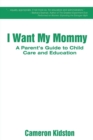 Image for I Want My Mommy