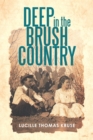 Image for Deep in the Brush Country