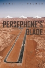 Image for Persephone&#39;s Blade