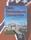 Image for Ohio Confederate Connection: Facts You May Not Know About the Civil War