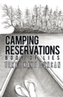 Image for Camping Reservations: Body of Lies