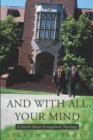 Image for And with All Your Mind: A Novel About Evangelical Theology