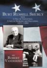 Image for Burt Russell Shurly : A Man of Conviction, a Life in Medicine and Education, 1871-1950