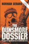 Image for The Dunsmore Dossier : The Death of Dr. David Dunsmore and the Fabricated Case for War